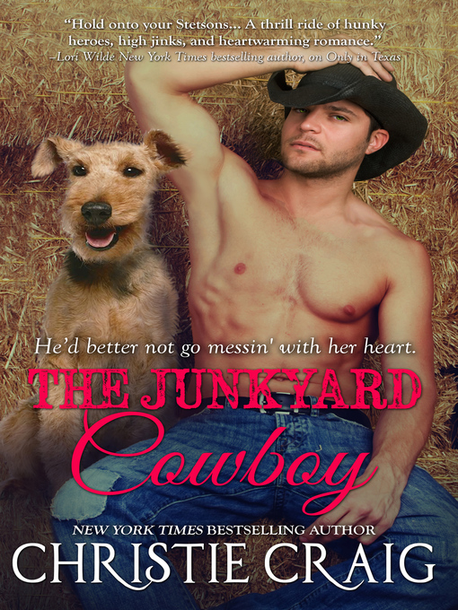 Title details for The Junkyard Cowboy by Christie Craig - Available